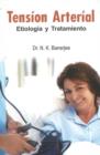 Tension Arterial : Etiologia T Tratamiento - Book