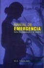 Manual de Emergencia Para el Embarazo y el Parto - Book