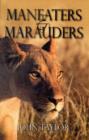 Maneaters & Marauders - Book