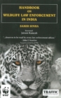 Handbook on Wildlife Law Enforcement in India - Book