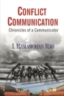 Conflict Communication : Chronicles of a Communicator - Book