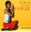 Yoga to Fight Fatigue - Book