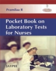 Pocket Book on Laboratory Tests for Nurses - Book