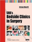SRB's Bedside Clinics in Surgery - Book