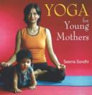 Yoga for Young Mothers - Book
