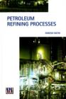 Petroleum Refining Processes - Book