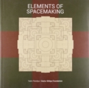 Elements of Spacemaking - Book