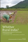 Whither Rural India? – Political Economy of Agrarian Transformation in Contemporary India - Book