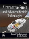 Alternative Fuels and Advanced Vehicle Technologies - Book