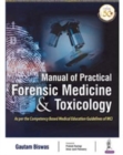 Manual of Practical Forensic Medicine & Toxicology - Book