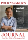 Policymaker's Journal : From New Delhi to Washington D.C. - eBook