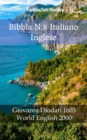 Bibbia N.8 Italiano Inglese : Giovanni Diodati 1603 - World English 2000 - eBook