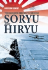 The Japanese Aircraft Carriers Soryu and Hiryu - Book