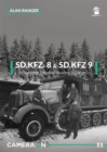 SD.Kfz. 8 & SD.Kfz. 9 Schwerer Zugkraftwagen (12t & 18t) - Book