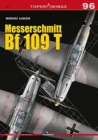 Messerschmitt Bf 109 T - Book