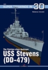 The Fletcher-Class Destroyer USS Stevens (Dd-479) - Book