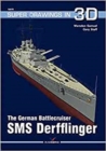 The German Battlecruiser SMS Derfflinger - Book