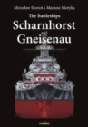 The Battleships Scharnhorst and Gneisenau Vol. II - Book