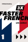 3 x Faster French 1 with Linkword - eBook