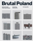 Brutal Poland : Build Your Brutalist Polish People's Republic - Book