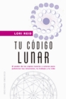 Tu codigo lunar - eBook