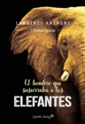 El hombre que susurraba a los elefantes - eBook