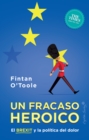 Un fracaso heroico - eBook