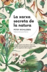 La xarxa secreta de la natura - eBook
