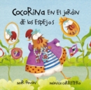 Cocorina en el jardin de Los espejos (Clucky in the Garden of Mirrors) - eBook