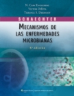 Schaechter. Mecanismos de las enfermedades microbianas - Book