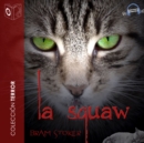 La squaw - Dramatizado - eAudiobook
