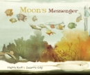 Moon's Messenger - eBook