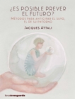 Es posible prever el futuro? - eBook