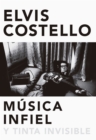 Musica infiel y tinta invisible - eBook