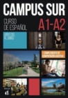 Campus Sur : Libro del alumno (A1-A2) + complemento de comprension auditiva - Book