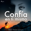 Confia en ti mismo - eAudiobook