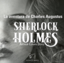 La aventura de Charles Augustus - Dramatizado - eAudiobook