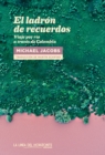 El ladron de recuerdos - eBook