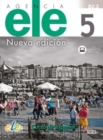 Agencia ELE - Nueva edicion : Libro de ejercicios + licencia digital 5 (B2.2) - Book
