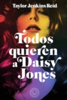 Todos quieren a Daisy Jones - eBook