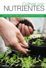 Cultivar con nutrientes - eBook