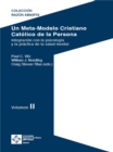 Un Meta-Modelo Cristiano catolico de la persona - Volumen II - eBook