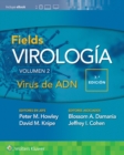 Fields. Virologia. Volumen II. Virus de ADN - Book