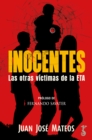 Inocentes : Las otras victimas de la ETA - eBook