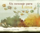 Un mensaje para Luna (Moon's Messenger) - Book