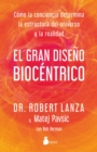 El gran diseno biocentrico - eBook