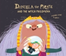Daniela the Pirate And the Witch Philomena - eBook
