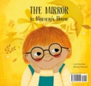 The Mirror in Mommy's House/ The Mirror in Daddy's House - eBook