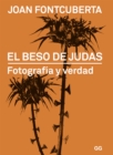 El beso de Judas : Fotografia y verdad - eBook