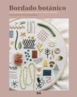 Bordado botanico : Guia de bordado contemporaneo con motivos naturales - eBook